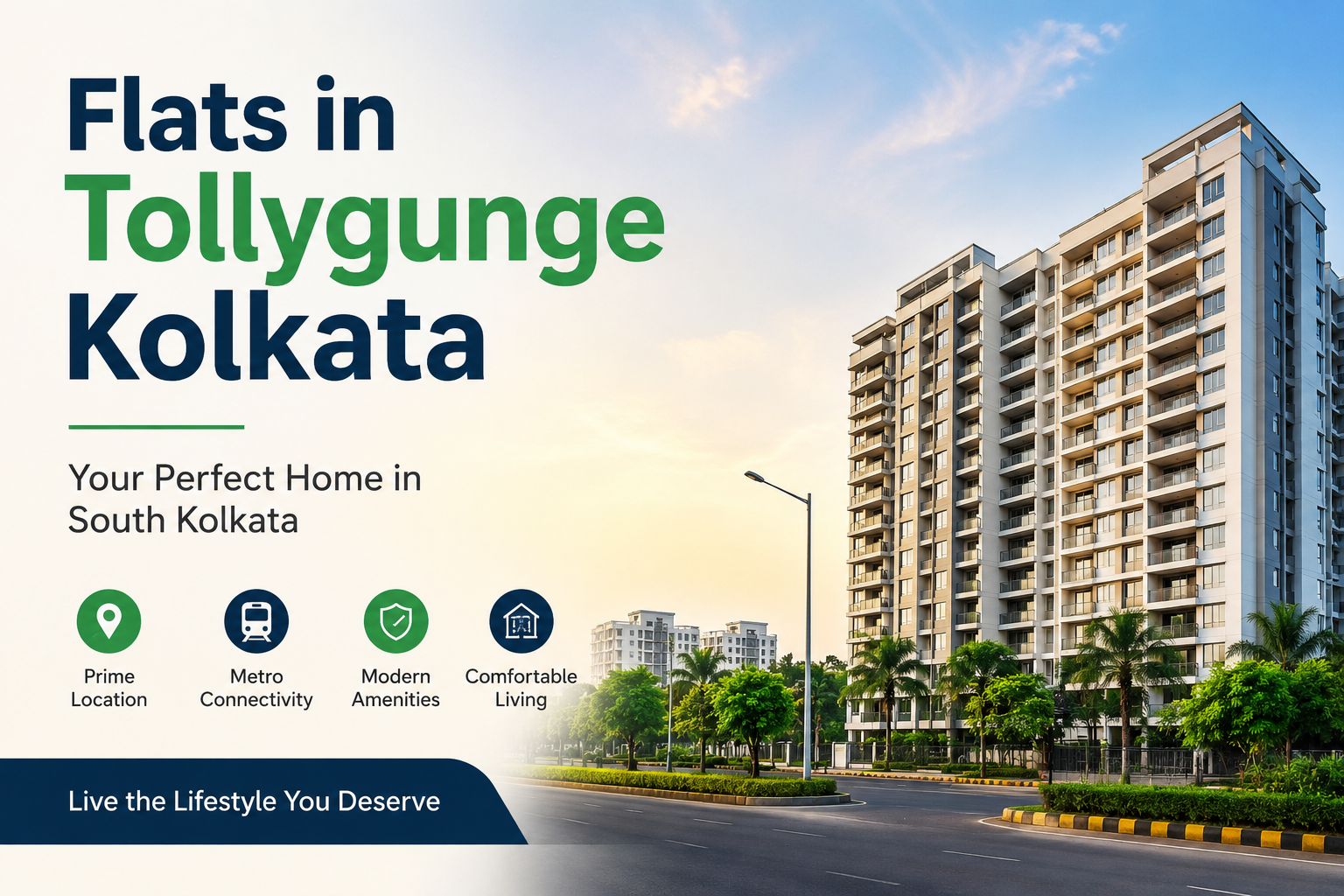 Flats in Tollygunge Kolkata: Why This South Kolkata Location Is the Perfect Choice for Homebuyers in 2026 Flats in Tollygunge Kolkata